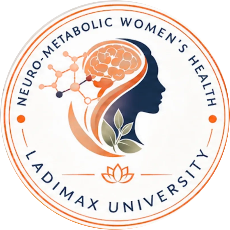 Ladimax University Neuro-Metabolic Women's Health workshop mark